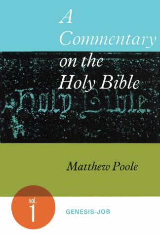 A Commentary on the Holy Bible