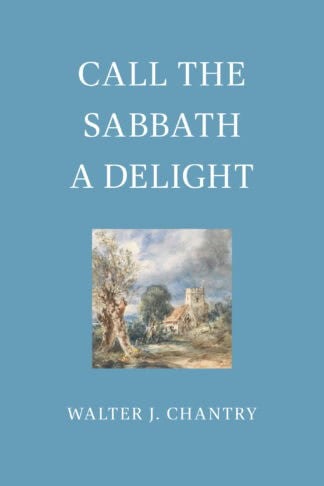 Beautiful Christian book about the importance of Sabbath rest and worship, published by Banner of Truth UK, promoting biblical Christian teachings and spiritual renewal.