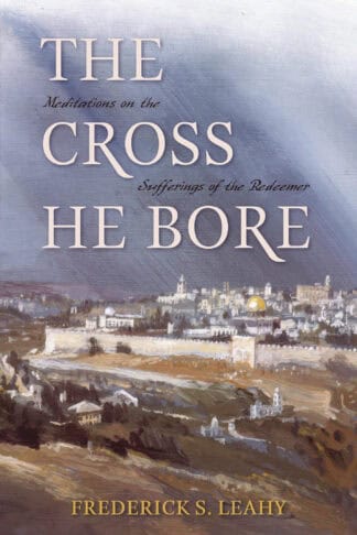 Alt text: Book cover titled "The Cross" by Frederick S. Leahy, featuring an artistic cityscape with buildings and sky in soft tones. Focus on Christian themes and spiritual reflection.