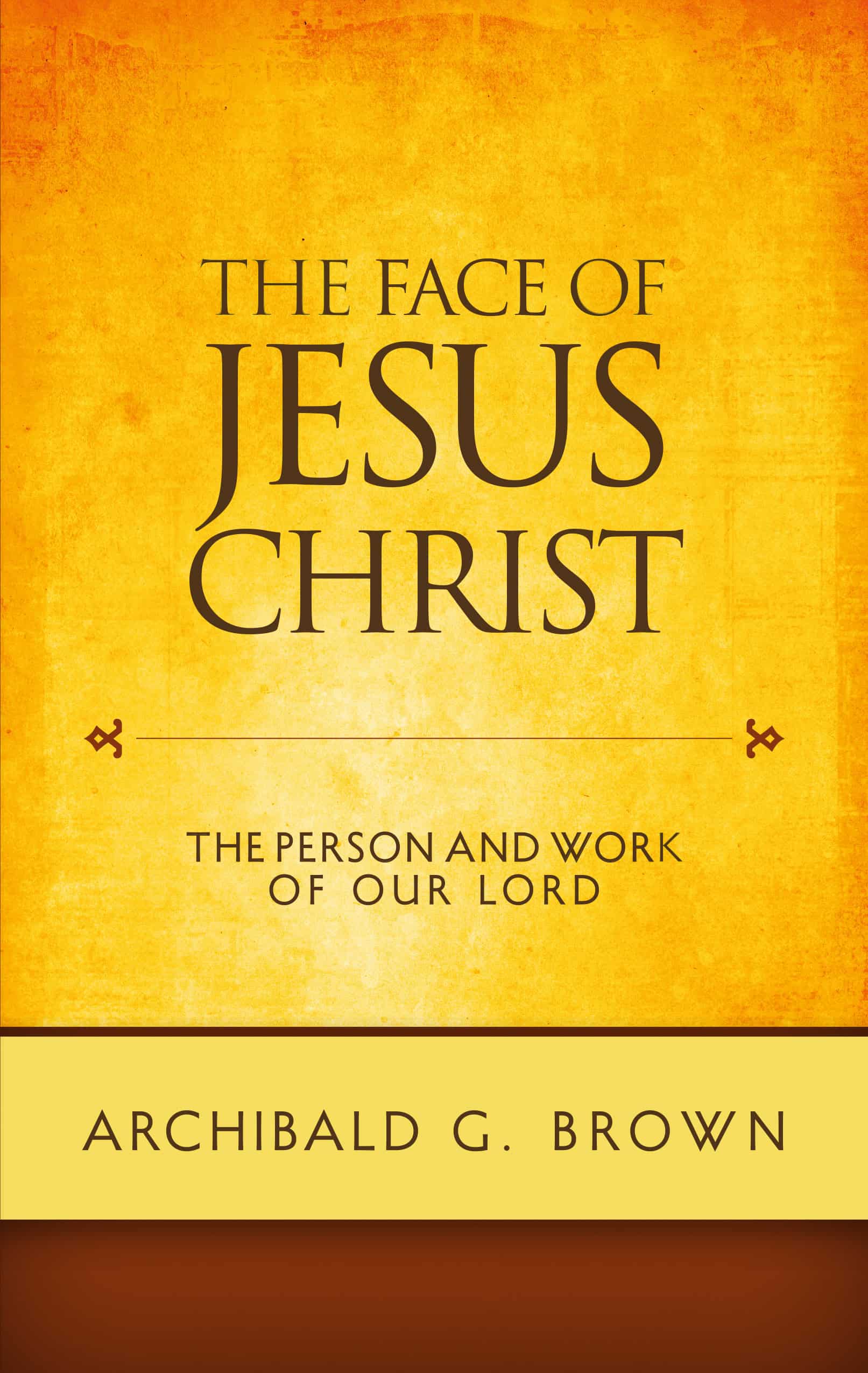 Biblical Christian literature exploring Jesus Christ's face, character, and work; an essential resource for theology, evangelism, and spiritual growth.