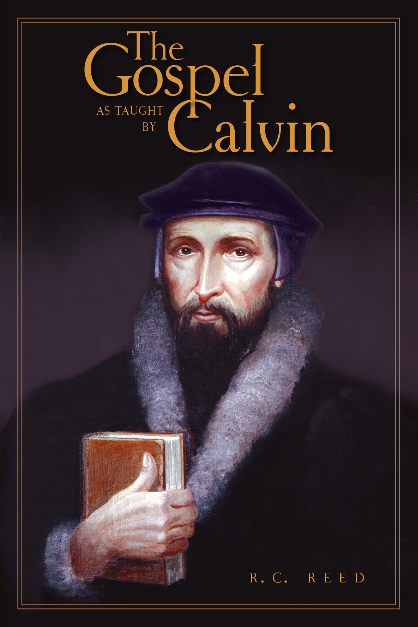 Portrait of John Calvin holding a book, representing Calvinist theology and Reformation history, available through Banner of Truth UK.
