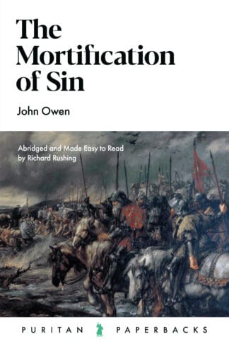 The Mortification of Sin