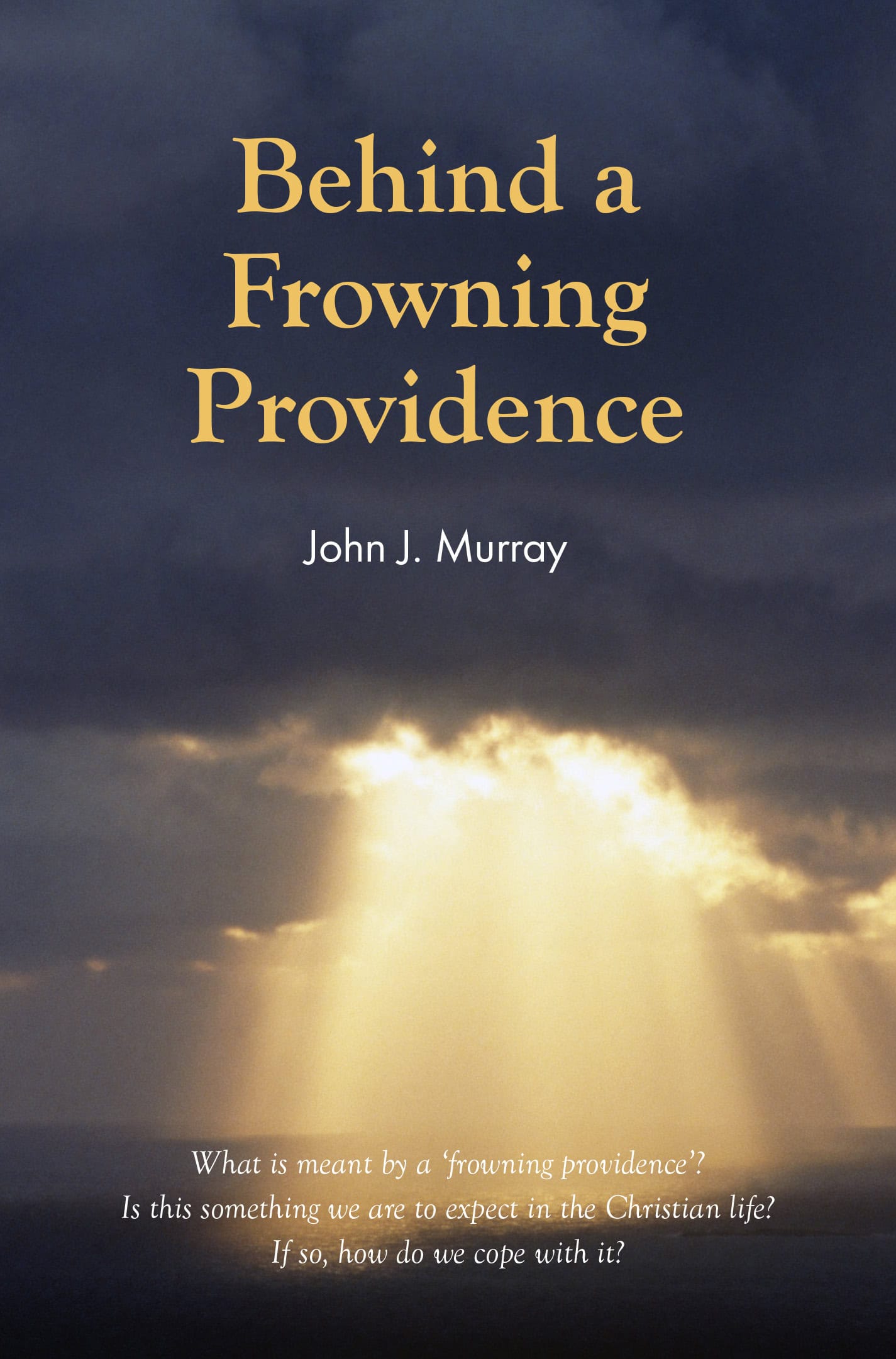 An inspiring Christian book cover image featuring a dramatic cloudy sky with rays of sunlight shining through, highlighting themes of divine providence and spiritual hope.