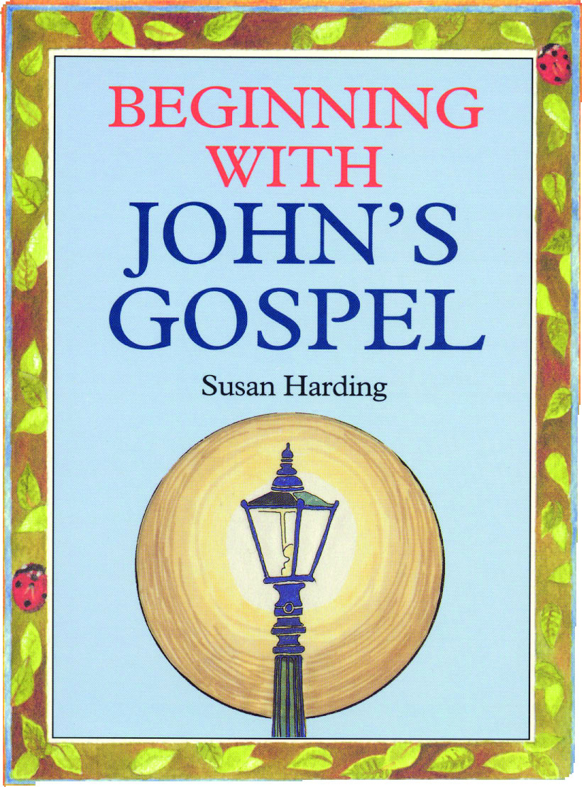 Beginning With John's Gospel