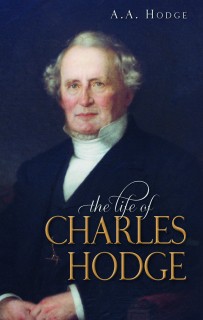 Life of Charles Hodge