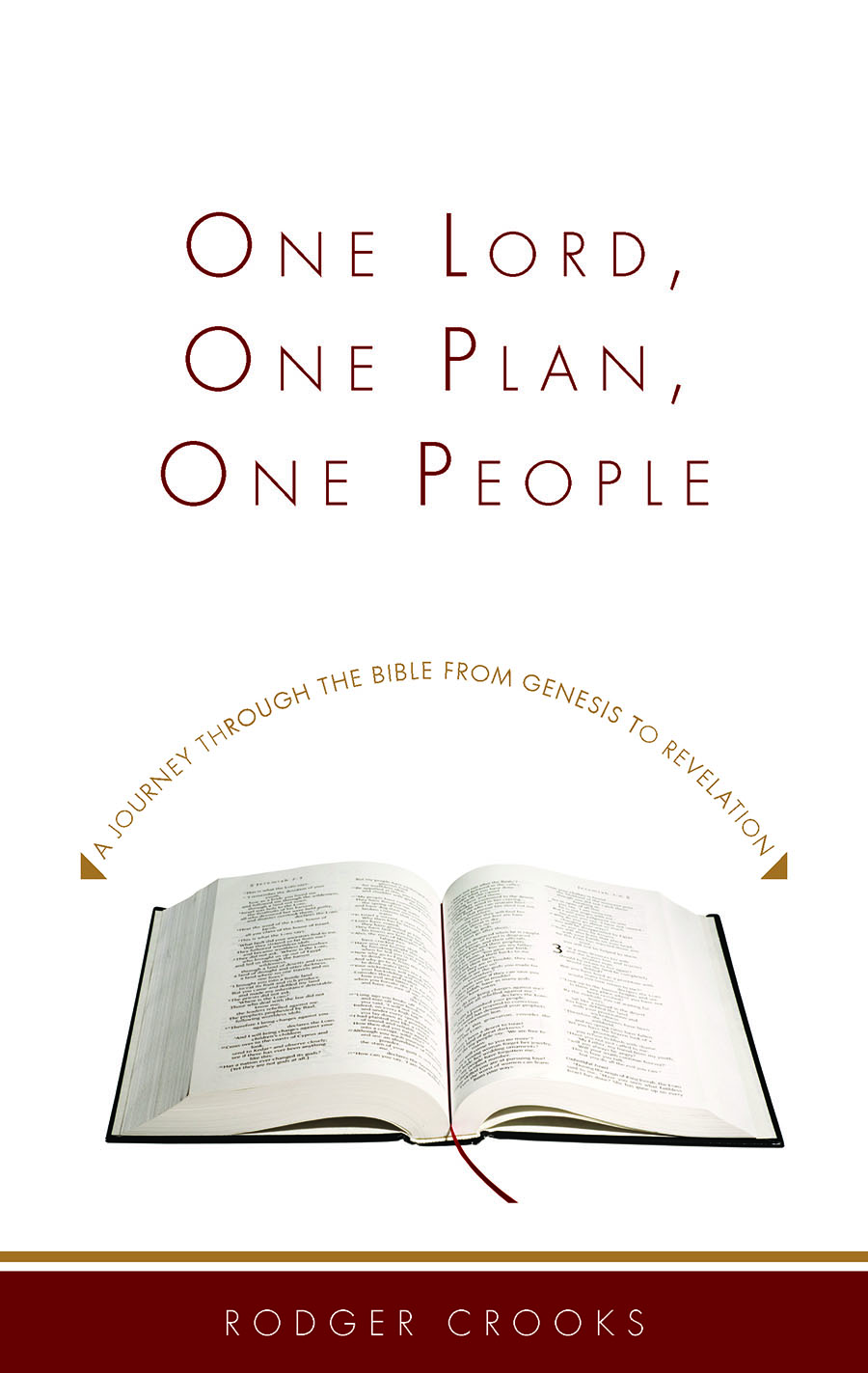 One Lord, One Plan, One People