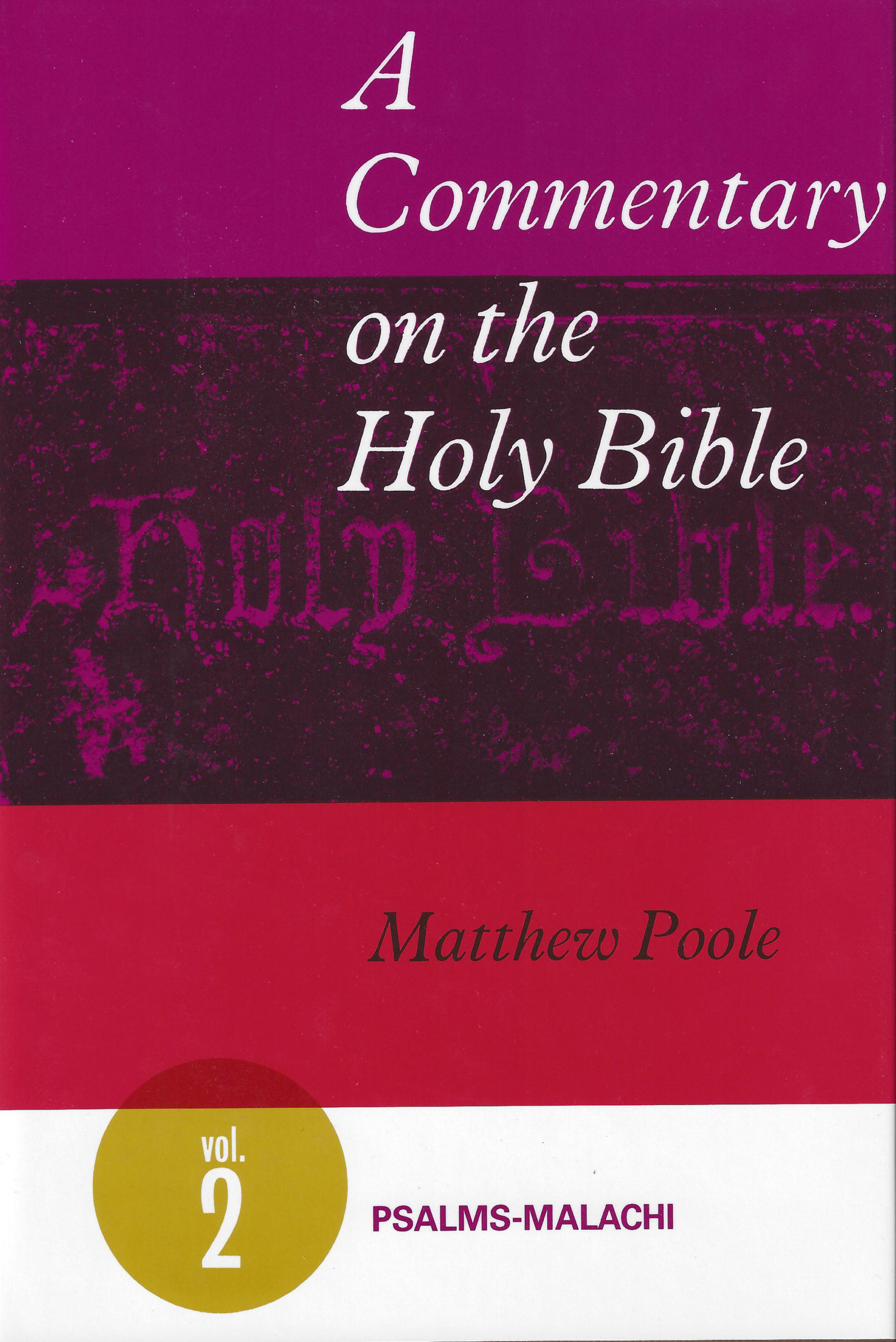 A Commentary on the Holy Bible