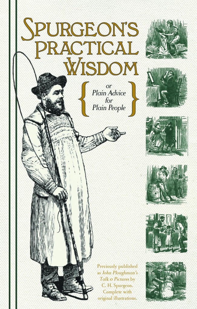 Spurgeon's Practical Wisdom