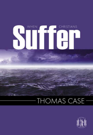When Christians Suffer