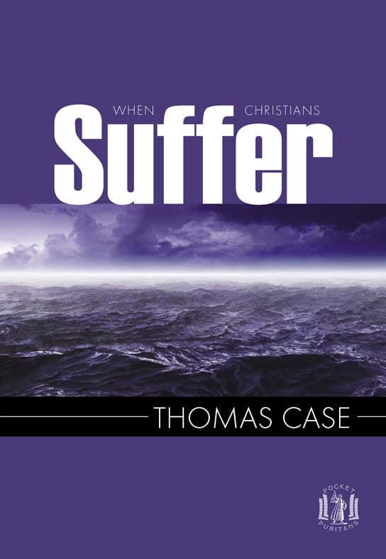 When Christians Suffer
