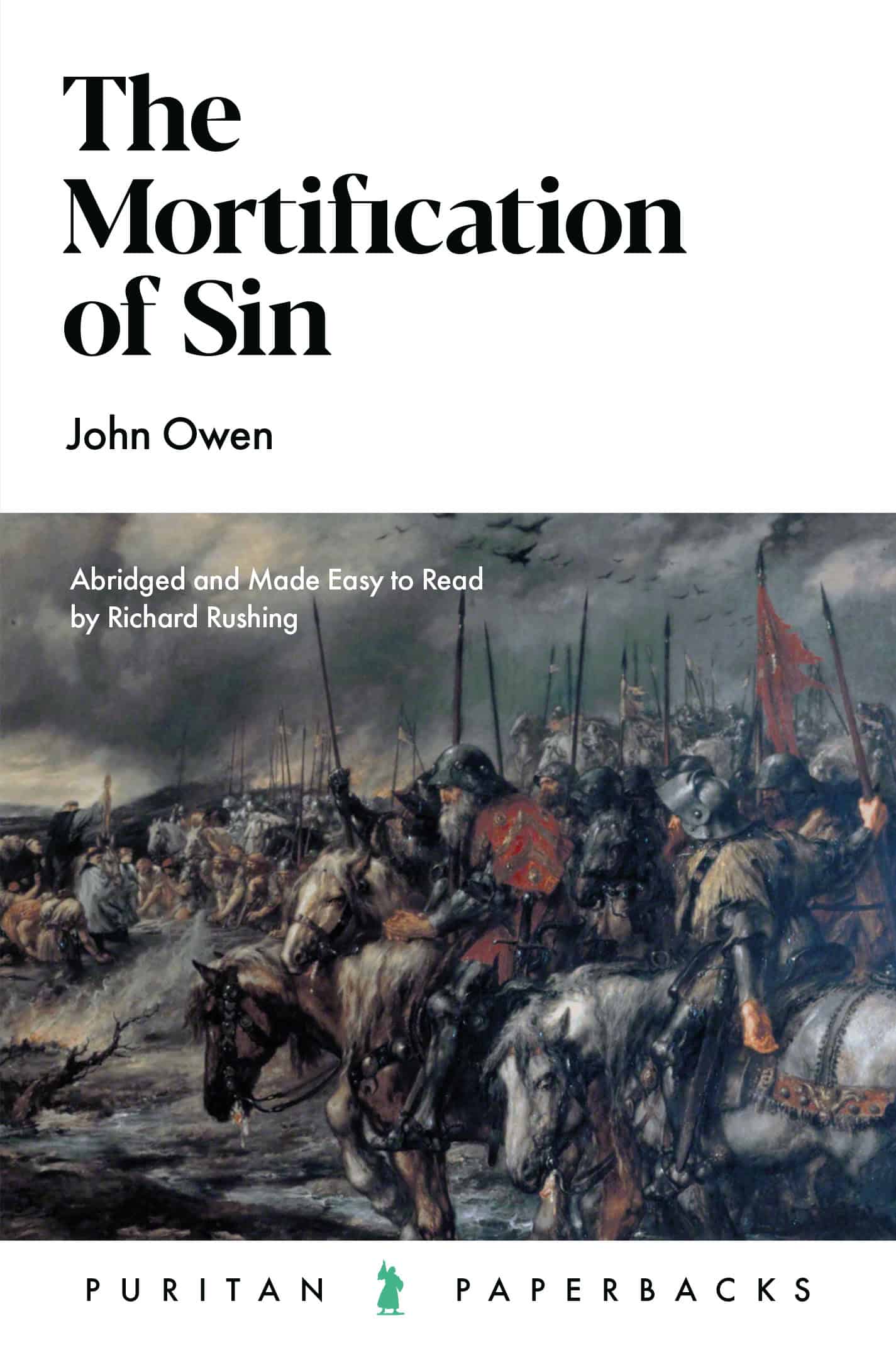 The Mortification of Sin