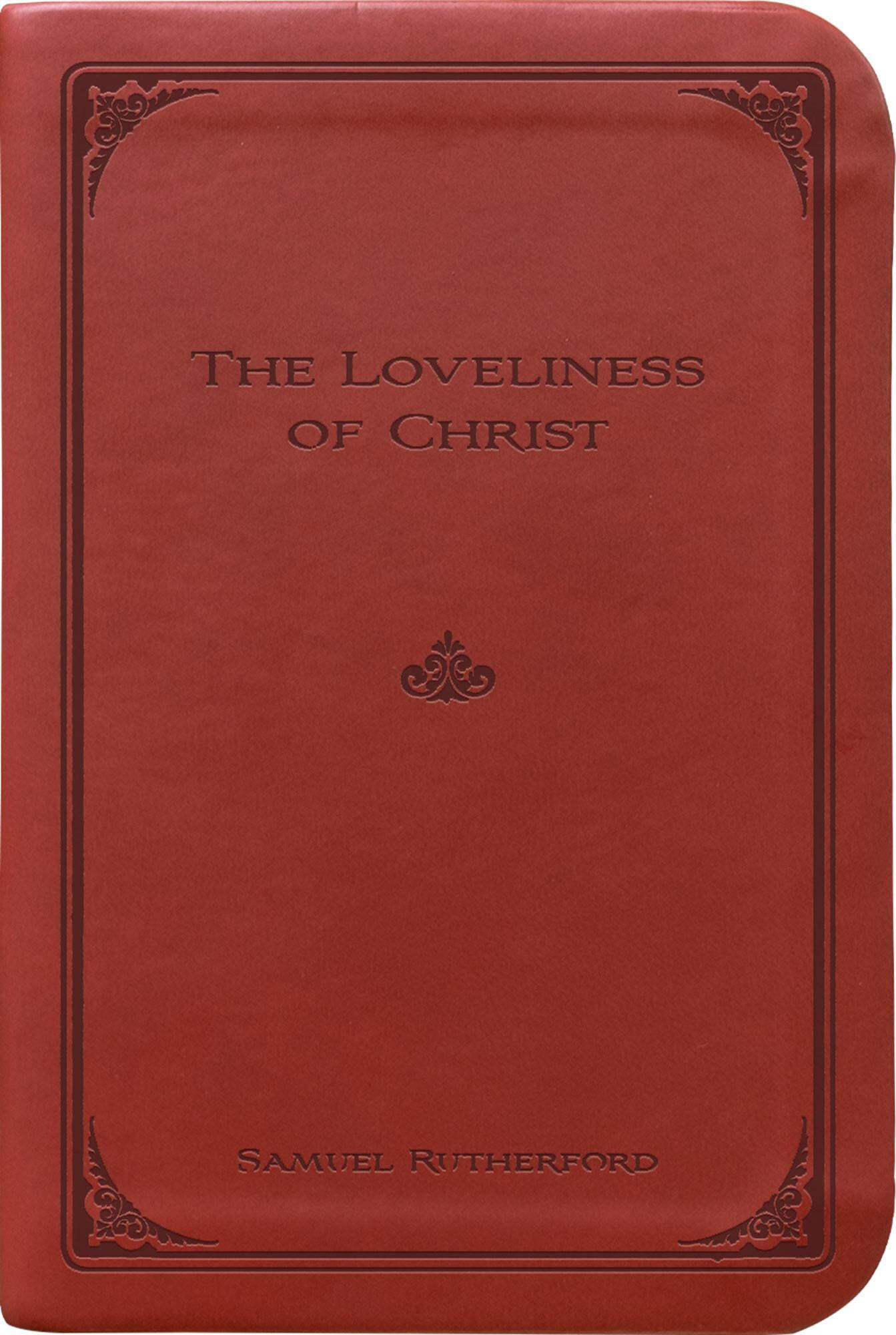 The Loveliness of Christ