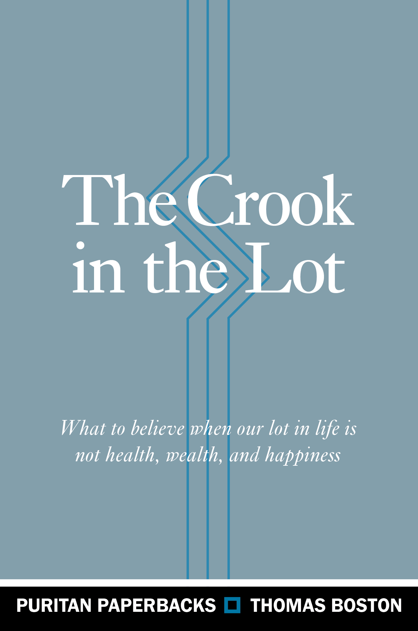 cover image for the Crook in the Lot by Thomas Boston