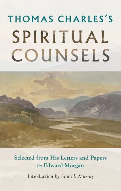 thomas charles spiritual counsels