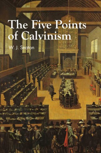 Five Points Of Calvinism