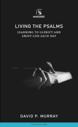 Living the Psalms