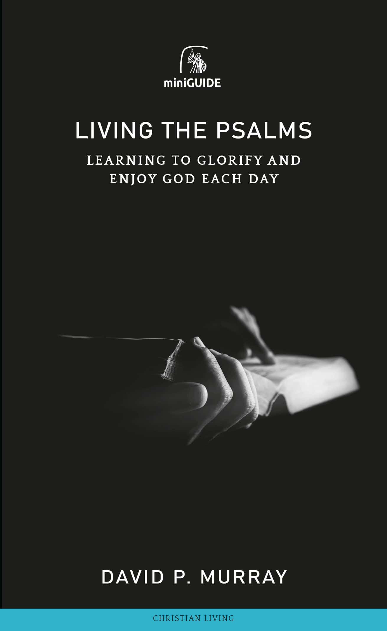 Living the Psalms