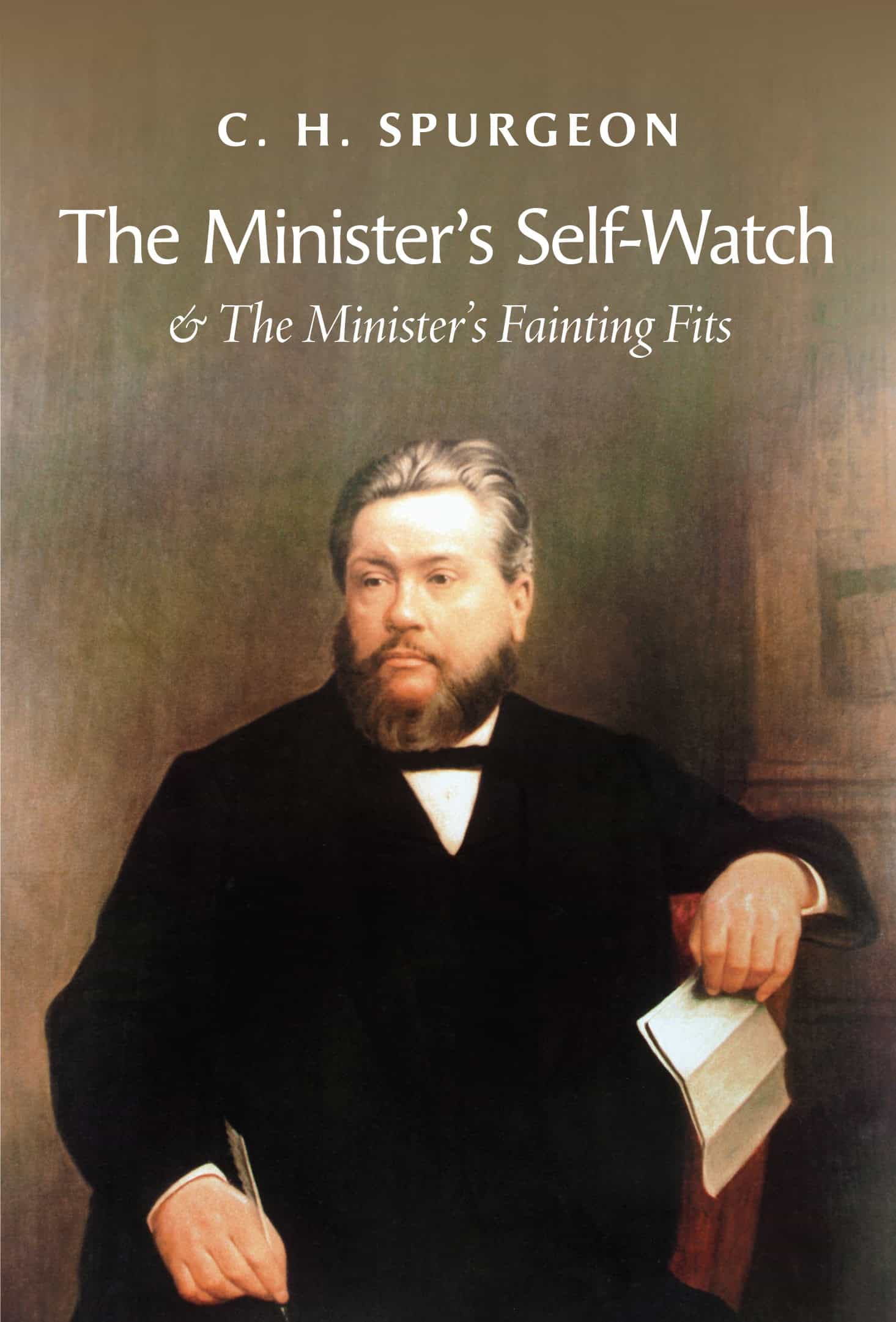 The Minister's Self-Watch