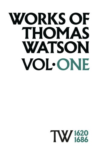 The Works of Thomas Watson