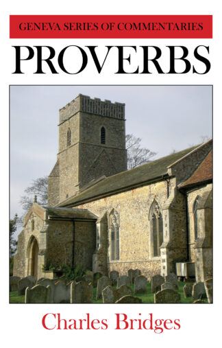 Proverbs Commentary by Charles Bridges