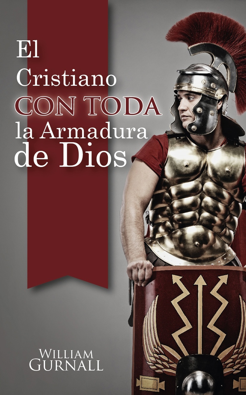Book Cover For 'El Cristiano Con Toda la Armadura de Dios'