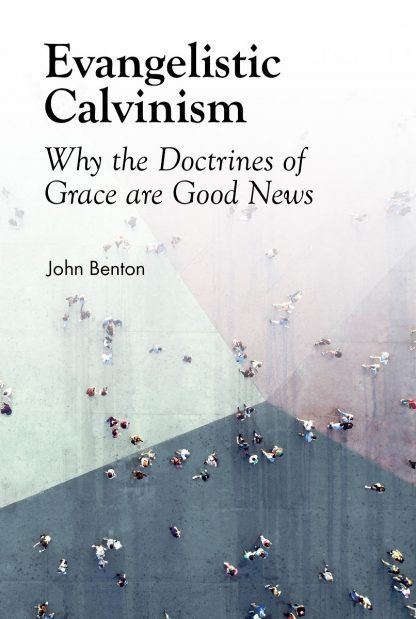 image of the booklet Evangelistic Calvinism
