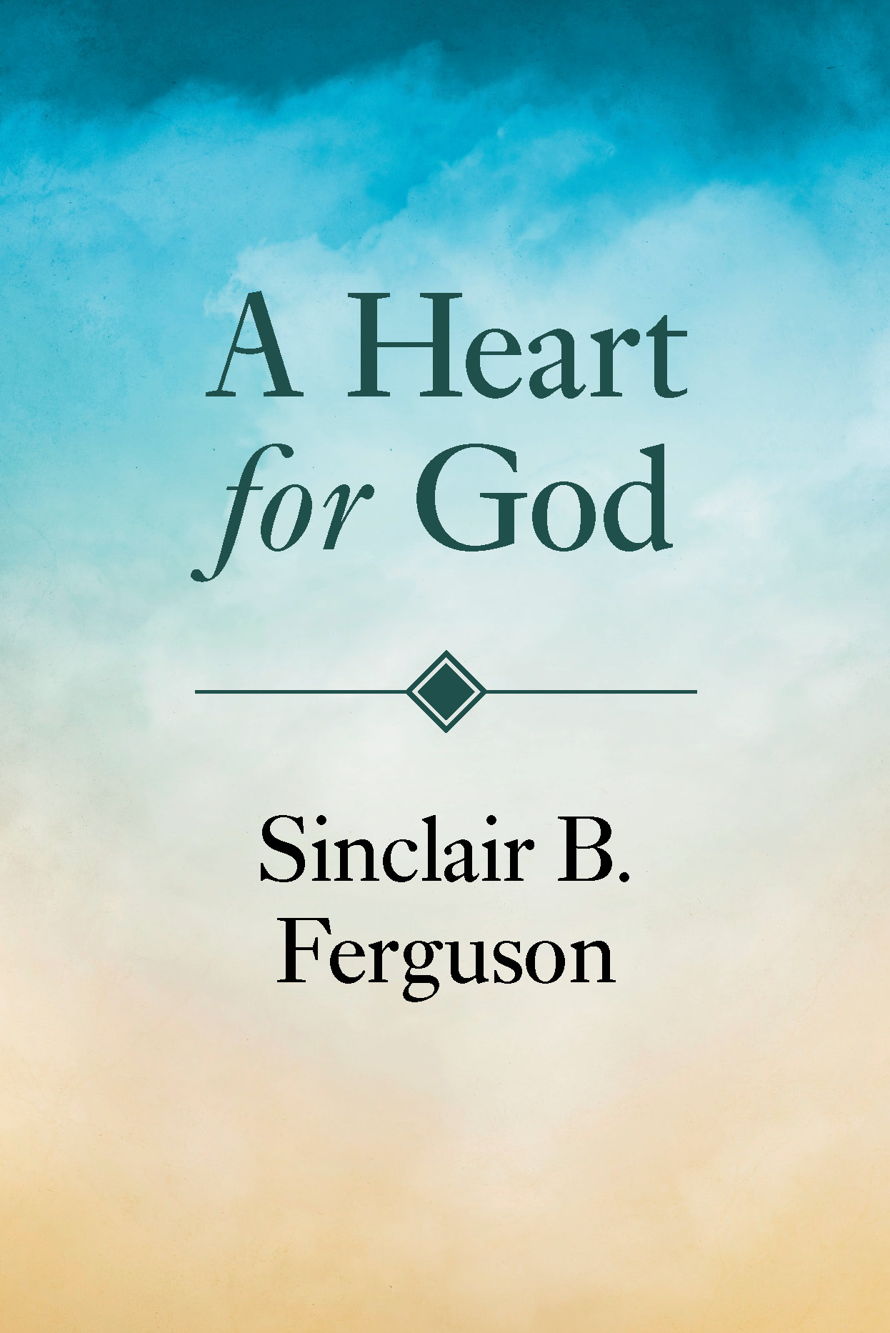 cover image for 'Heart For God' by Sinclair Ferguson