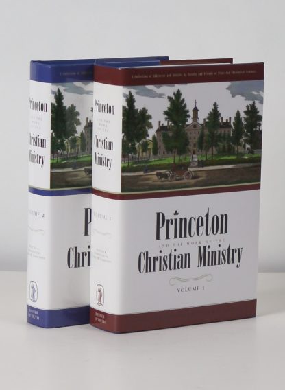 Princeton and the Work of the Christian Ministry Cover Image