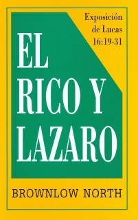 Book Cover For 'El Rico Y Lazaro'