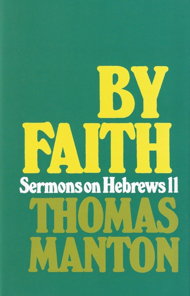 Cover image for 'By Faith' Thomas Manton