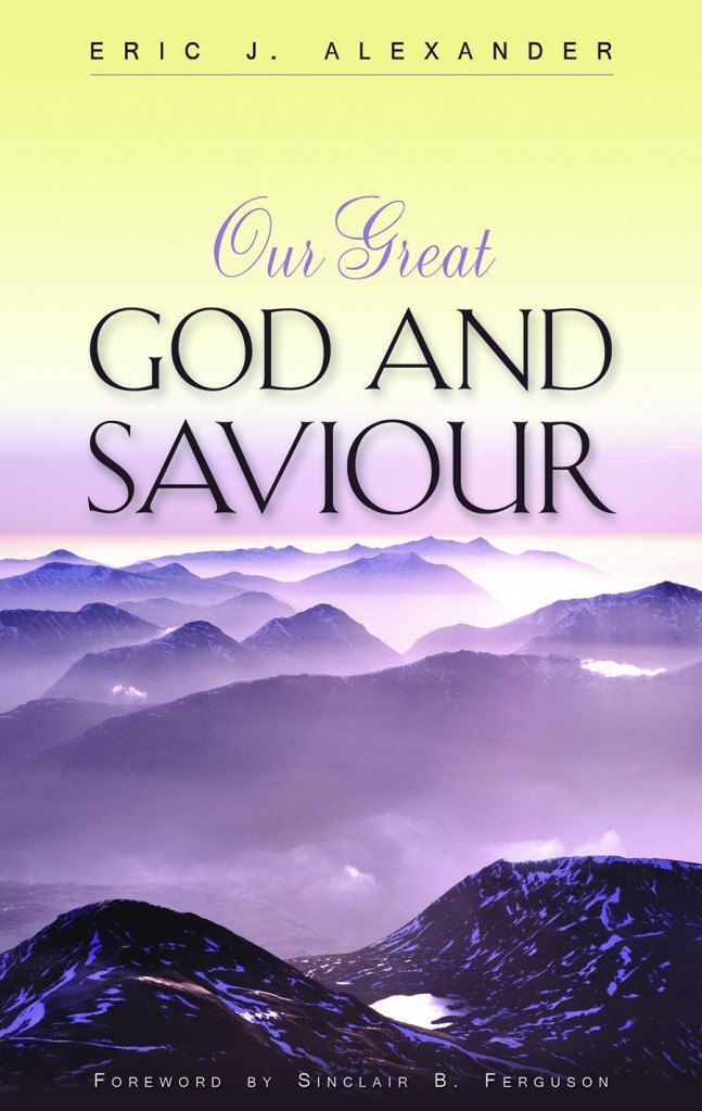 Book Cover for 'Our Great God and Saviour'