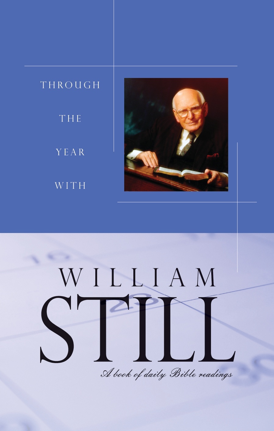 Through the Year With William Still