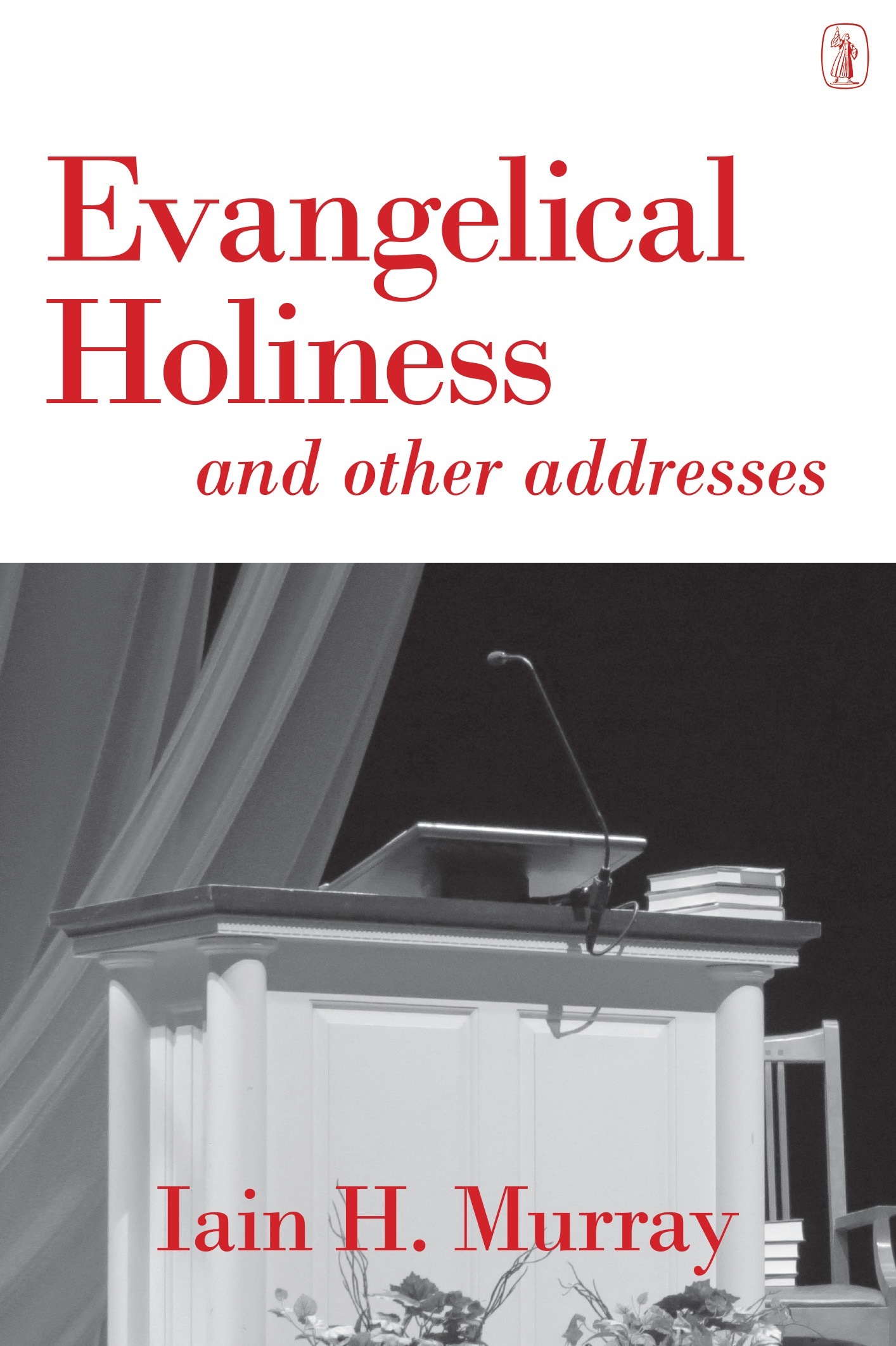 Book Cover For 'Evangelical Holiness'