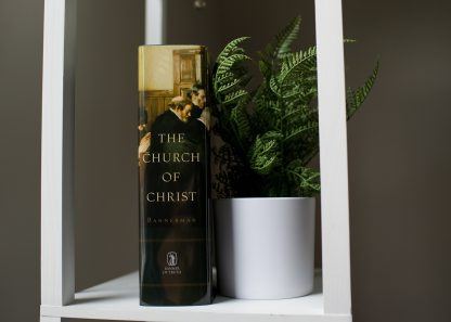 image of the book 'The Church of Christ' by James Bannerman