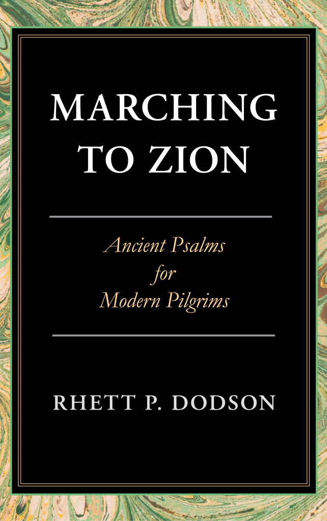 cover image for Marching to Zion by Rhett Dodson