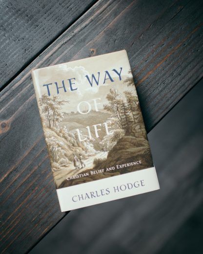 image of the way of life by Charles Hodge