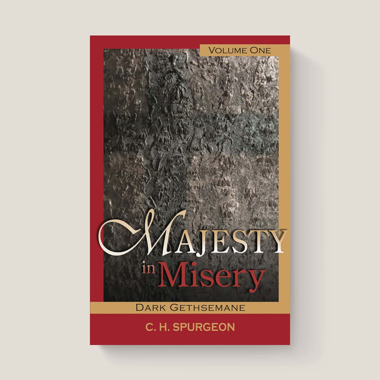 Majesty in Misery by C. H. Spurgeon Banner of Truth USA