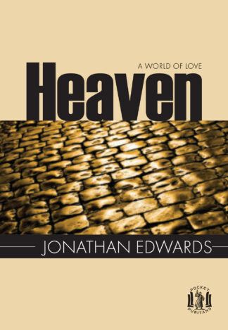 Heaven by Jonathan Edwards
