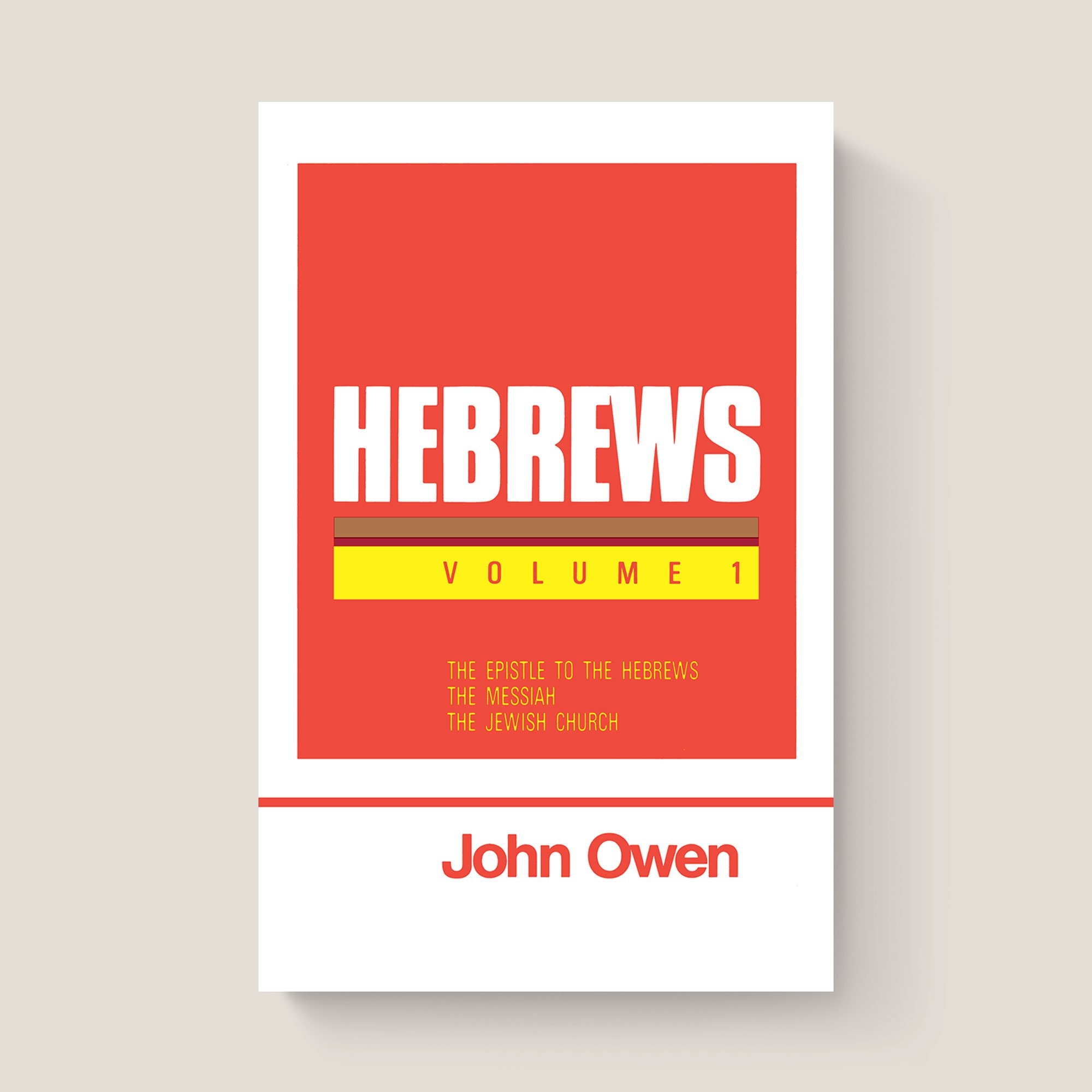 Hebrews by John Owen Banner of Truth USA