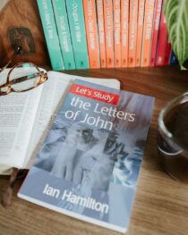 Let’s Study the Letters of John by Ian Hamilton