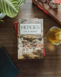 Heroes by Ian Murray