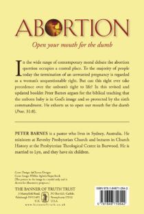 Abortion: Open Your Mouth for the Dumb by Peter Barnes