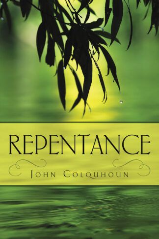 Repentance by John Colquhoun