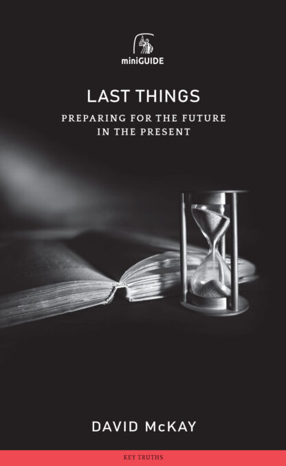 Last Things by David McKay