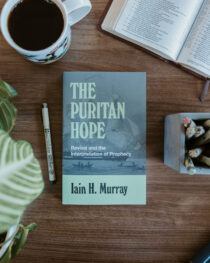 The Puritan Hope by Iain Murray