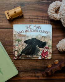 The Man Who Preached Outside (board book) by Rebecca VanDoodewaard