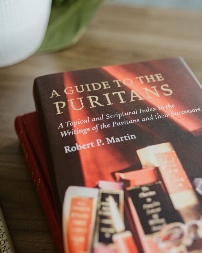 A Guide to the Puritans by Robert P. Martin | Banner of Truth USA