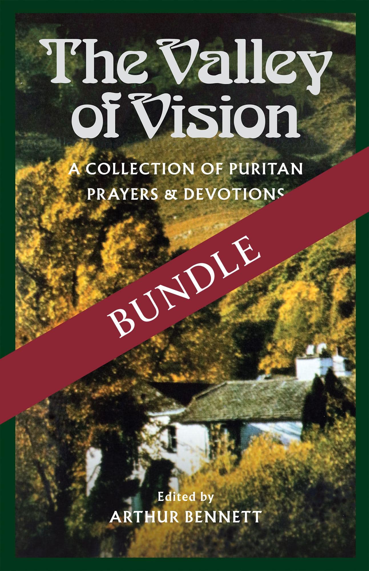 The Valley of Vision by Arthur Bennett | Banner of Truth USA