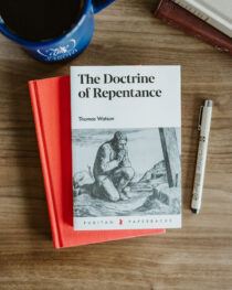 The Doctrine of Repentance by Thomas Watson