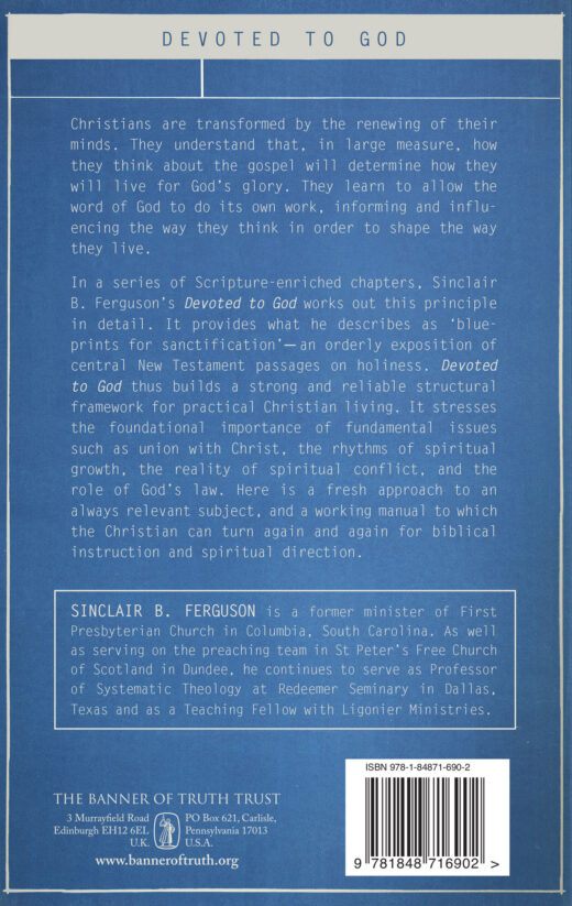 Devoted to God by Sinclair B. Ferguson Banner of Truth